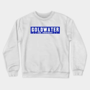 1964 Barry Goldwater for President Crewneck Sweatshirt